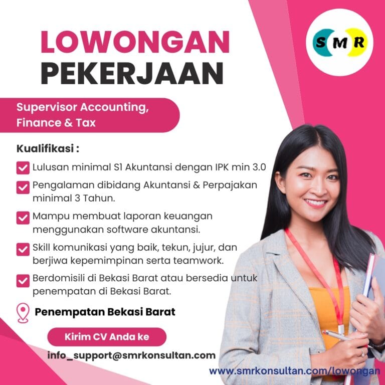 Lowongan Kerja: Supervisor Accounting, Finance & Tax